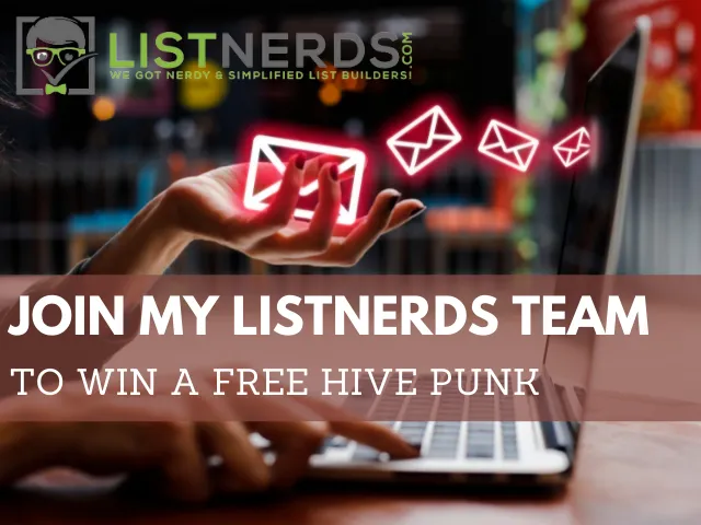 Join my listnerds team to win a free hive punk.png