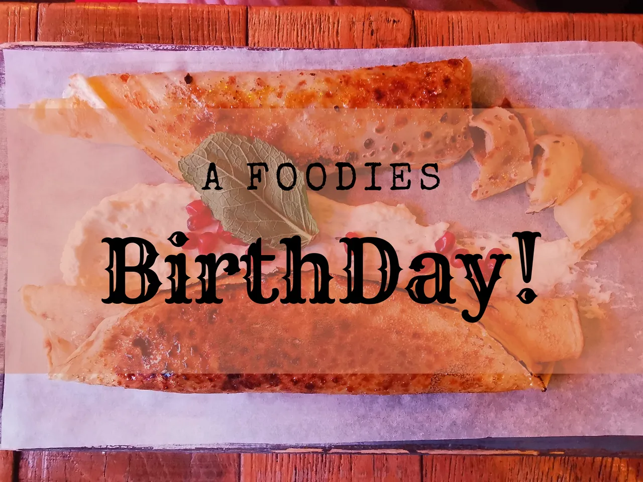 A foodies birthday.png