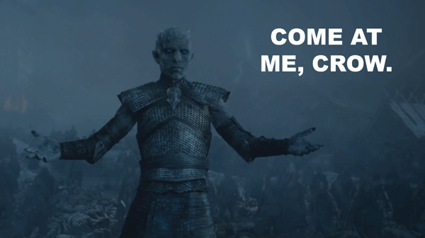 come at me crow1.gif