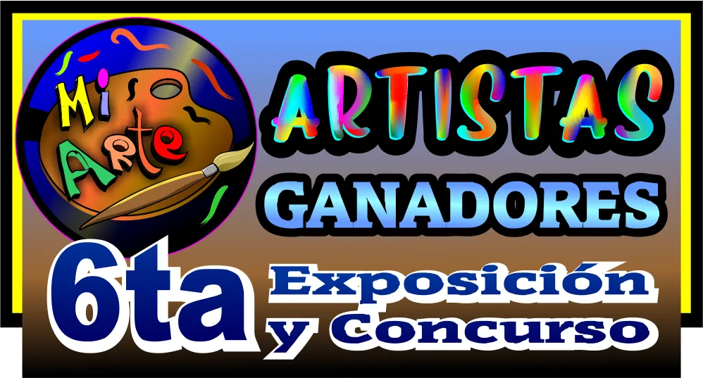 proyecto mi arte - ARTISTAS GANADORES 6ta.png