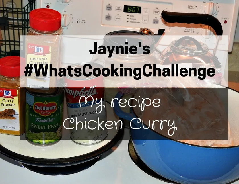 Chicken Curry for Jaynie's WhatsCookingChallenge_.jpg