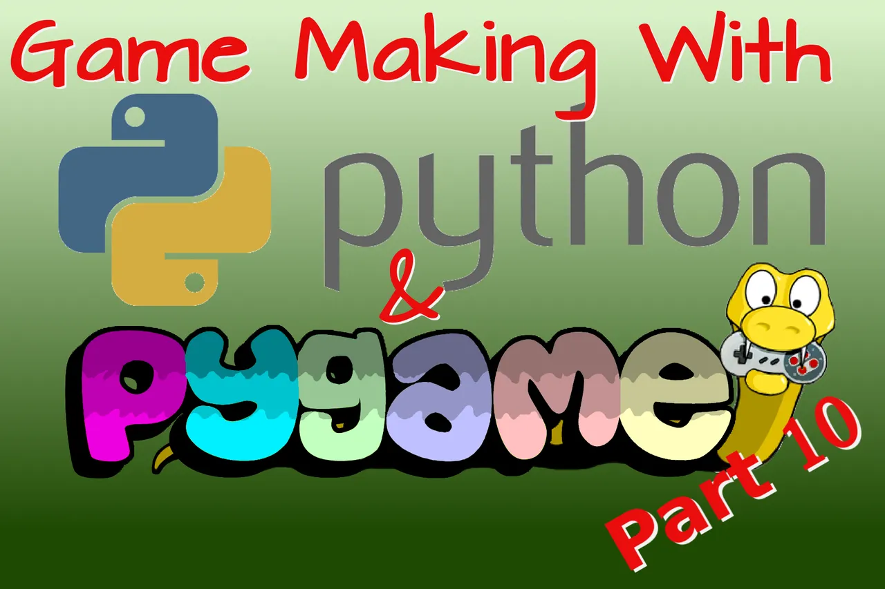Game Making with Python and Pygame Part 10