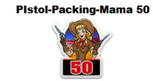 PistolPackingMama50Badge.png