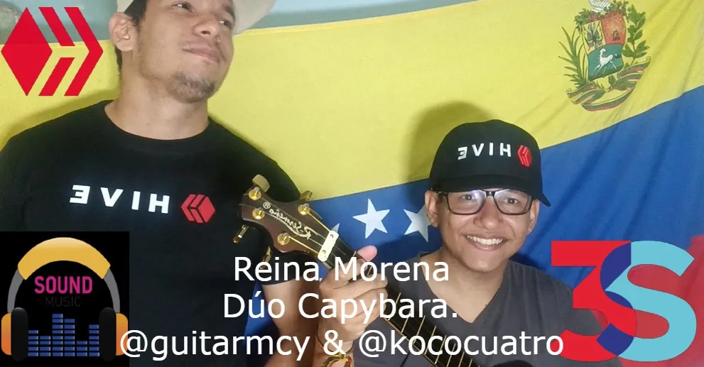 🎵Sound Music Community. Reina Morena - Ricardo Aguirre By: @guitarmcy & @kococuatro. Dúo Capybara.