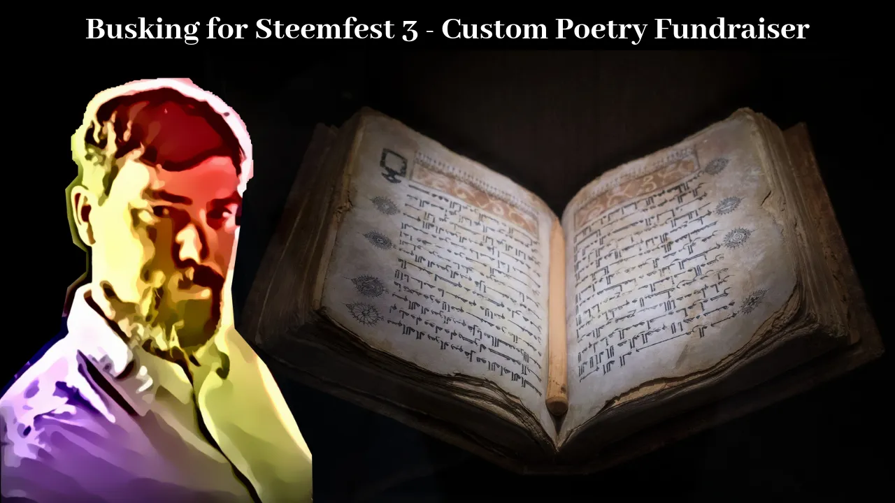 Busking for Steemfest 3 - Custom Poetry Fundraiser.png