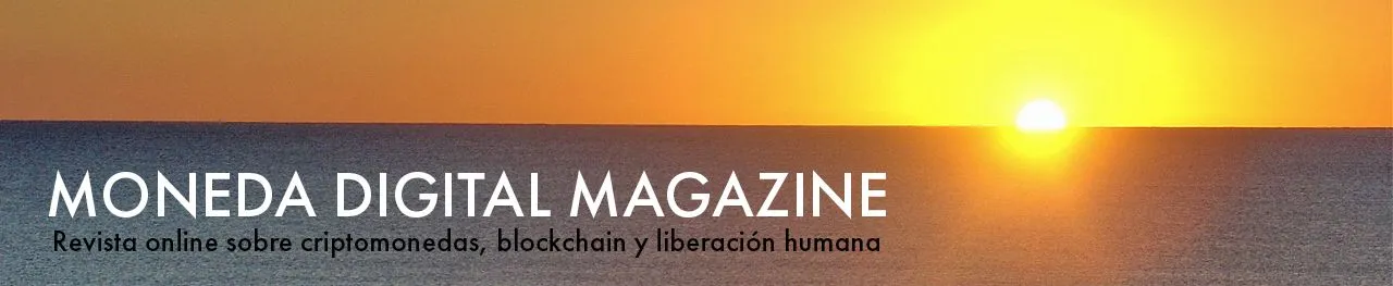 Moneda Digital Magazine - Amanecer - Humans - banner.jpg