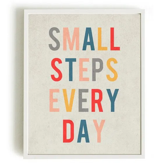 small step everuday.jpg