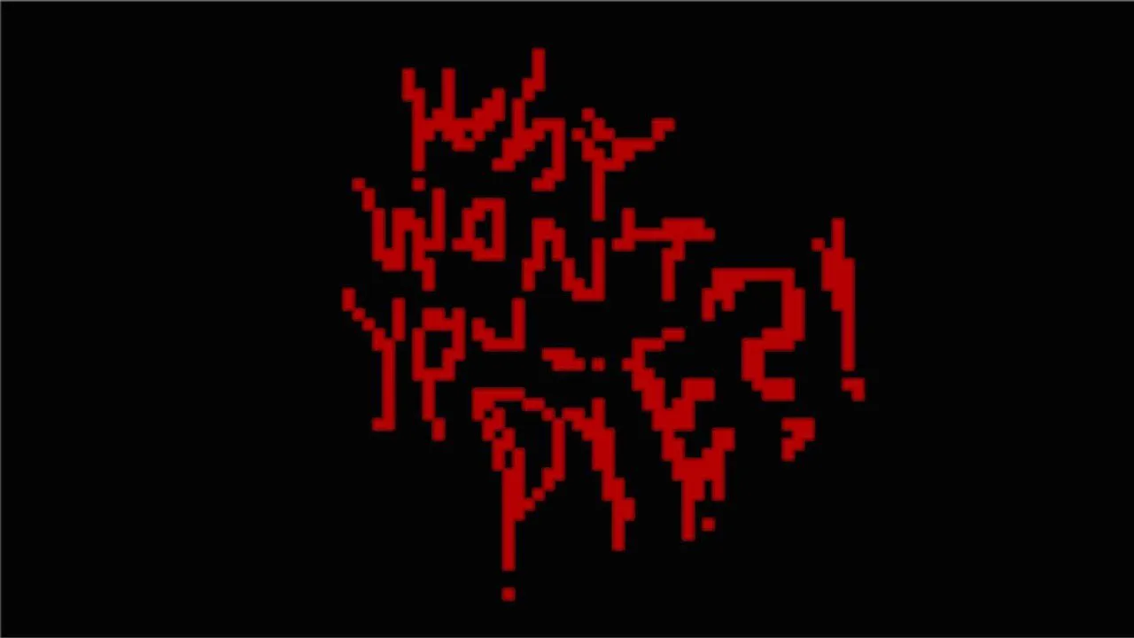 Why won't you die.jpg