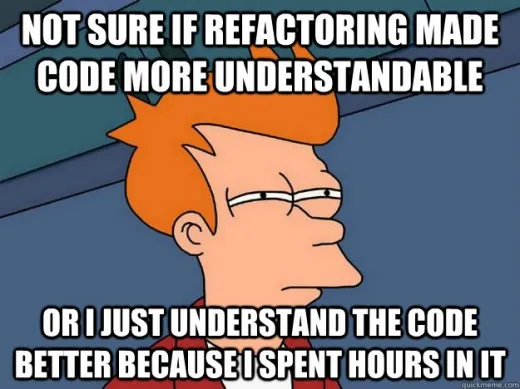 not-sure-if-refactoring.jpg