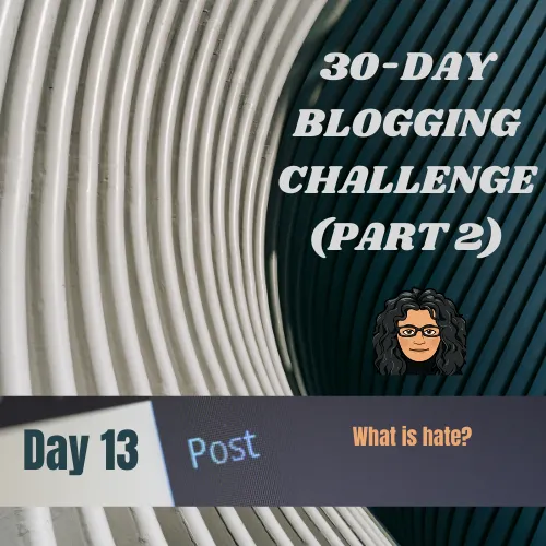 30Day Blogging ChallengePart2A16.png