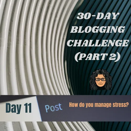 30Day Blogging ChallengePart2A18.png