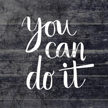 57067766_you_can_do_it_hand_lettering_message_on_grunge_wooden_background