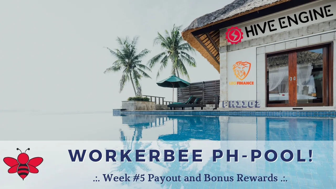 WorkerBee Pool  Week5.jpg