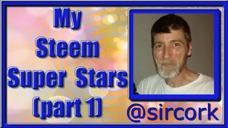 sircork steem superstar.jpg