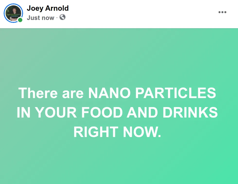 Screenshot at 2021-10-29 14:12:08 There are NANO PARTICLES IN YOUR FOOD AND DRINKS RIGHT NOW..png