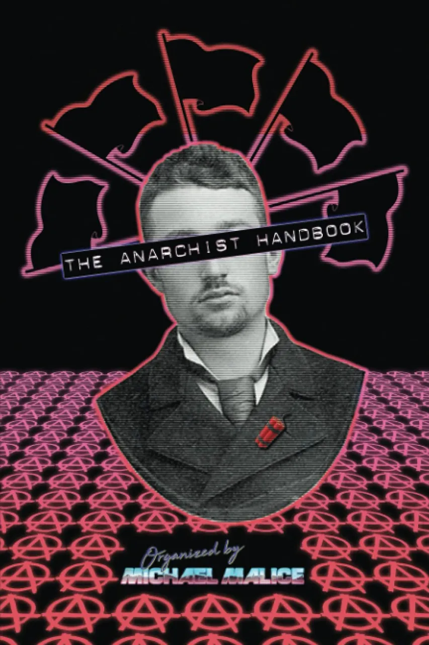 The Anarchist Handbook