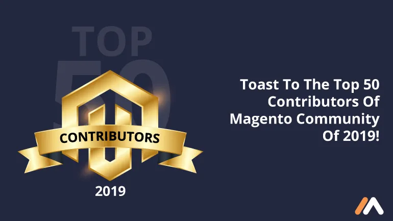 Toast-To-The-Top-50-Contributors-Of-Magento-Community-Of-2019!-Social-Share.png