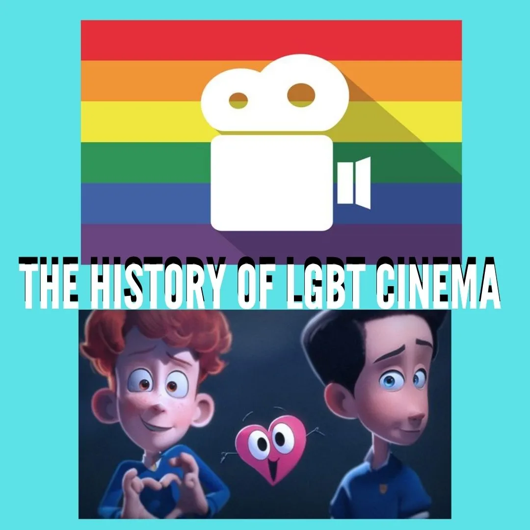 The history of LGBT cinema.jpg