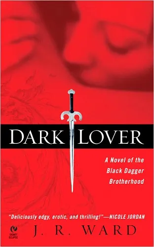 Dark Lover by J. R. Ward.jpg