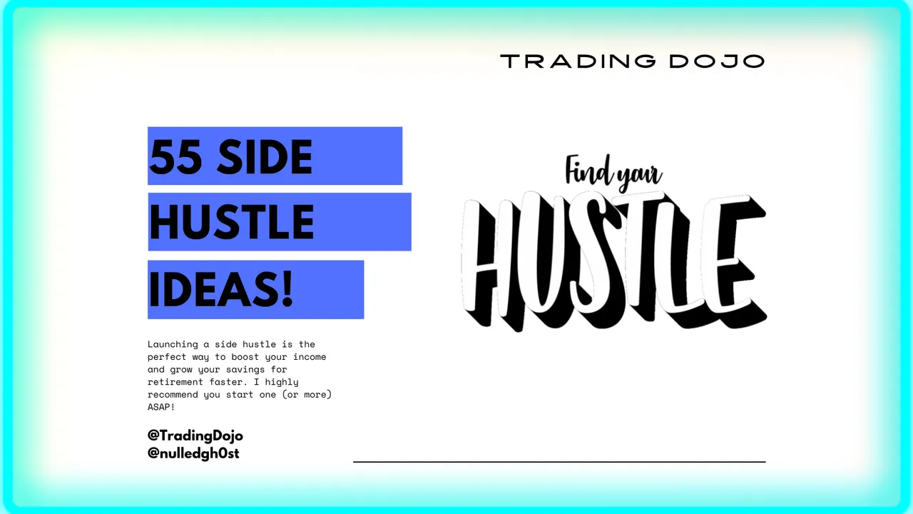 TradingDojo #8 Find Your Hustle.png