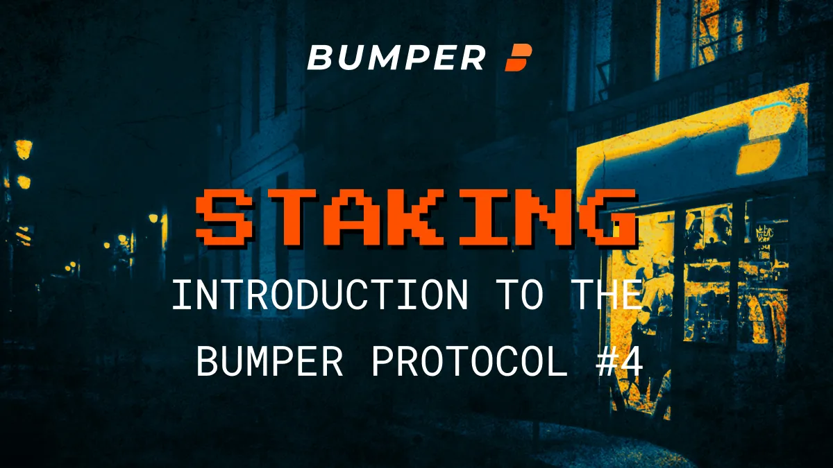 " "Staking BUMP tokens - Intro 4.jpg""