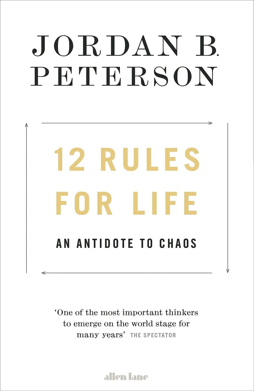 12-Rules-for-Life-An-Antidote-to-Chaos.jpg