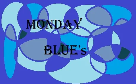 Monday blues.jpg