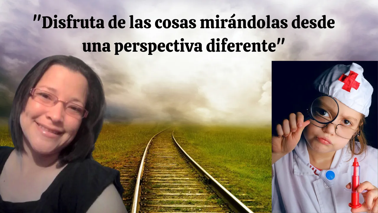 Disfruta de las cosas mirándolas desde una perspectiva diferente (1).png