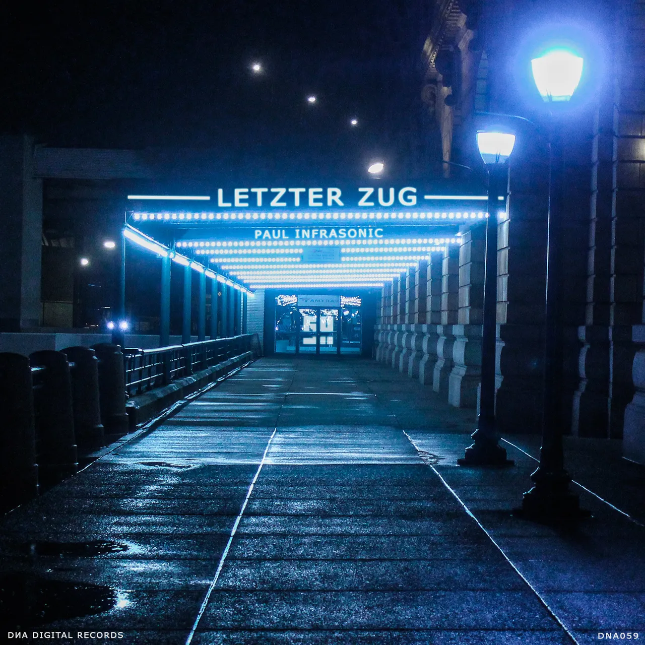 paul_infrasonic_letzter_zug_dna_records_cover.png