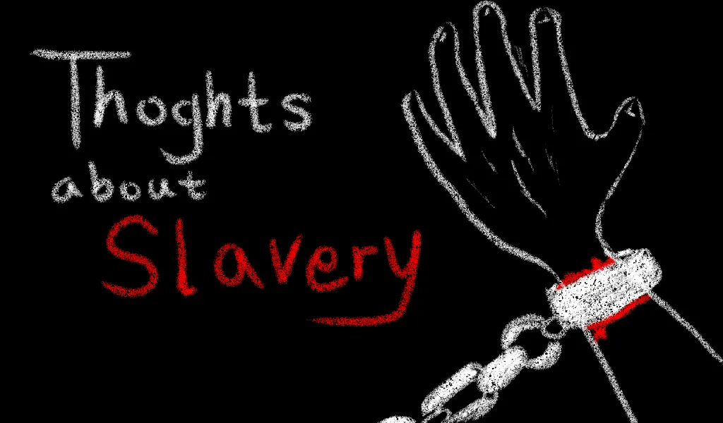 thoughtsAboutSlavery.png