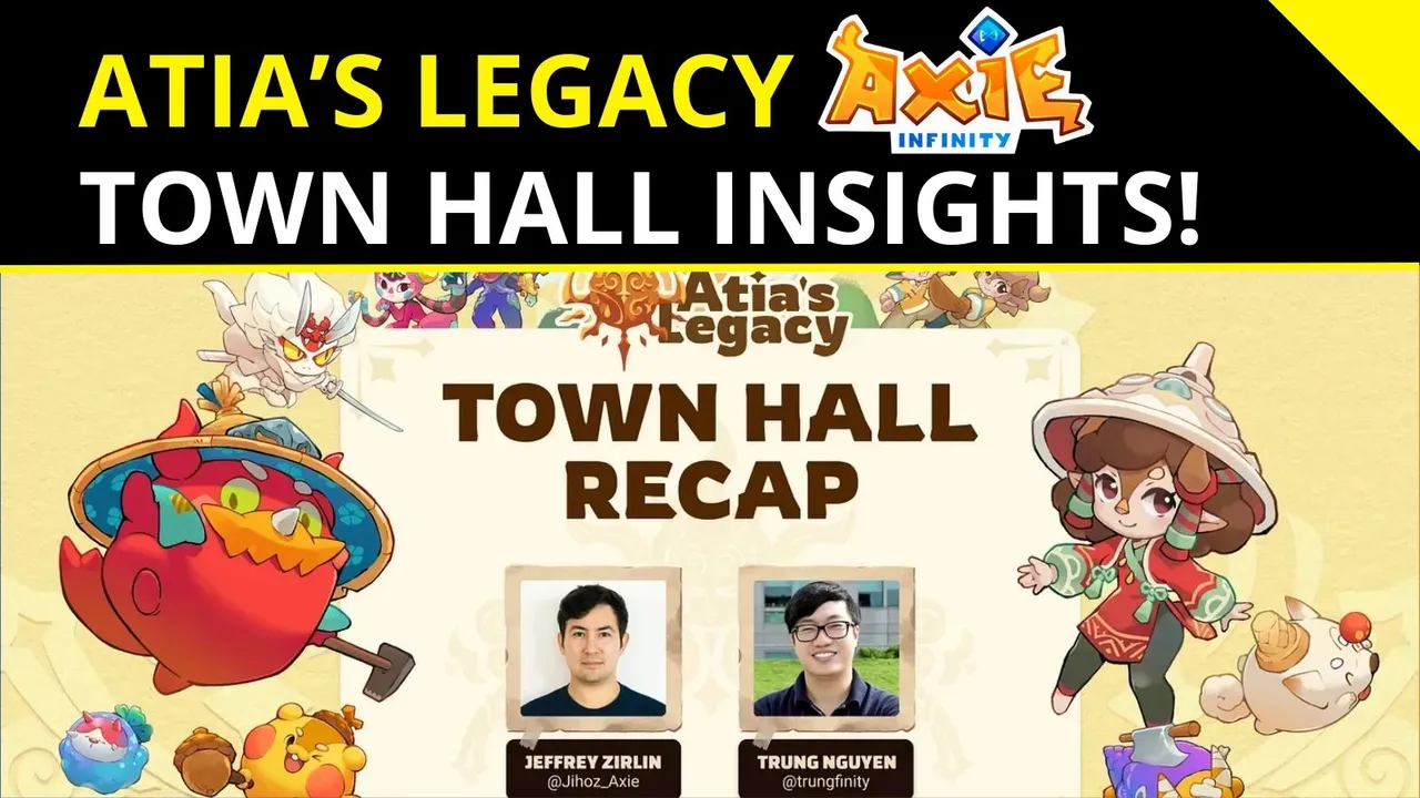 Axie Infinity - Atias Legacy Town Hall Insights.jpg