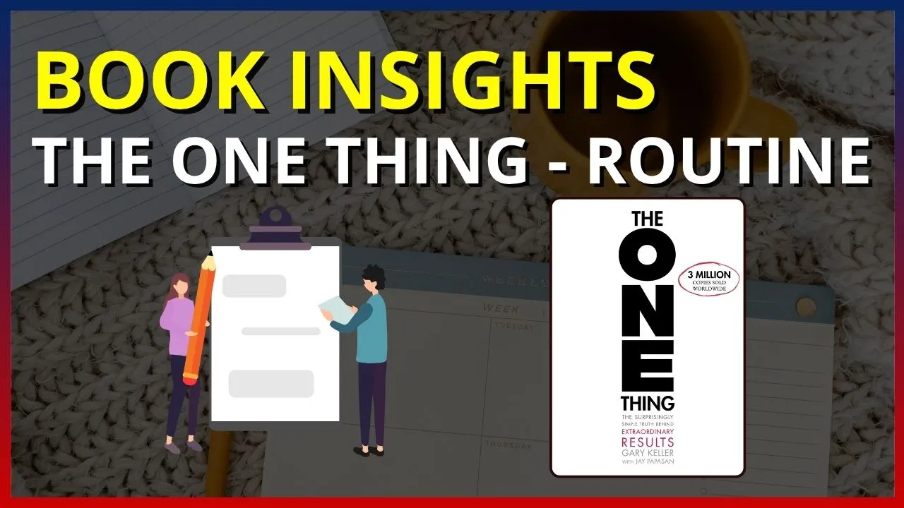Book Insights - Discipline x Routine - The One Thing.jpg