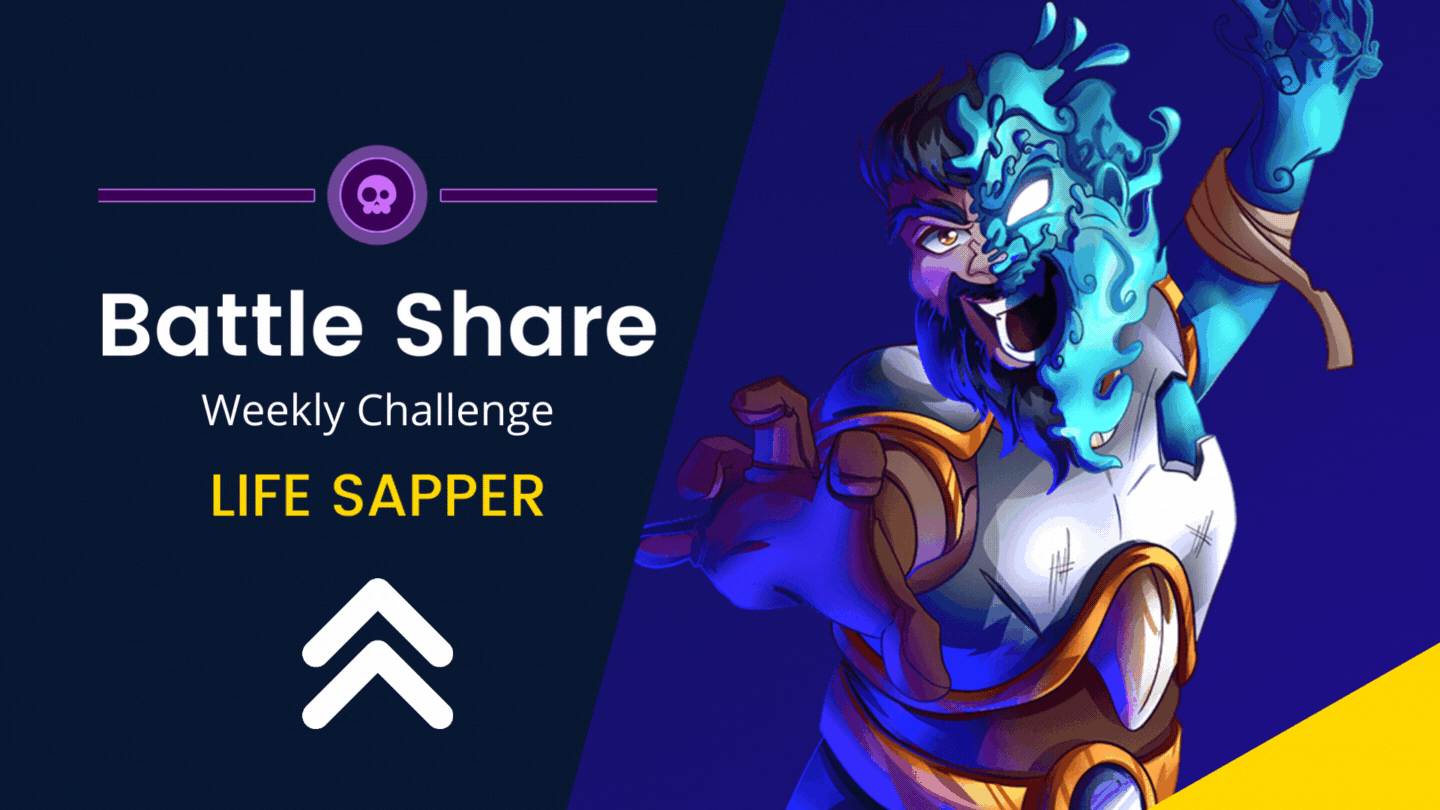 Battle Share Thumbnail - Life Sapper.gif