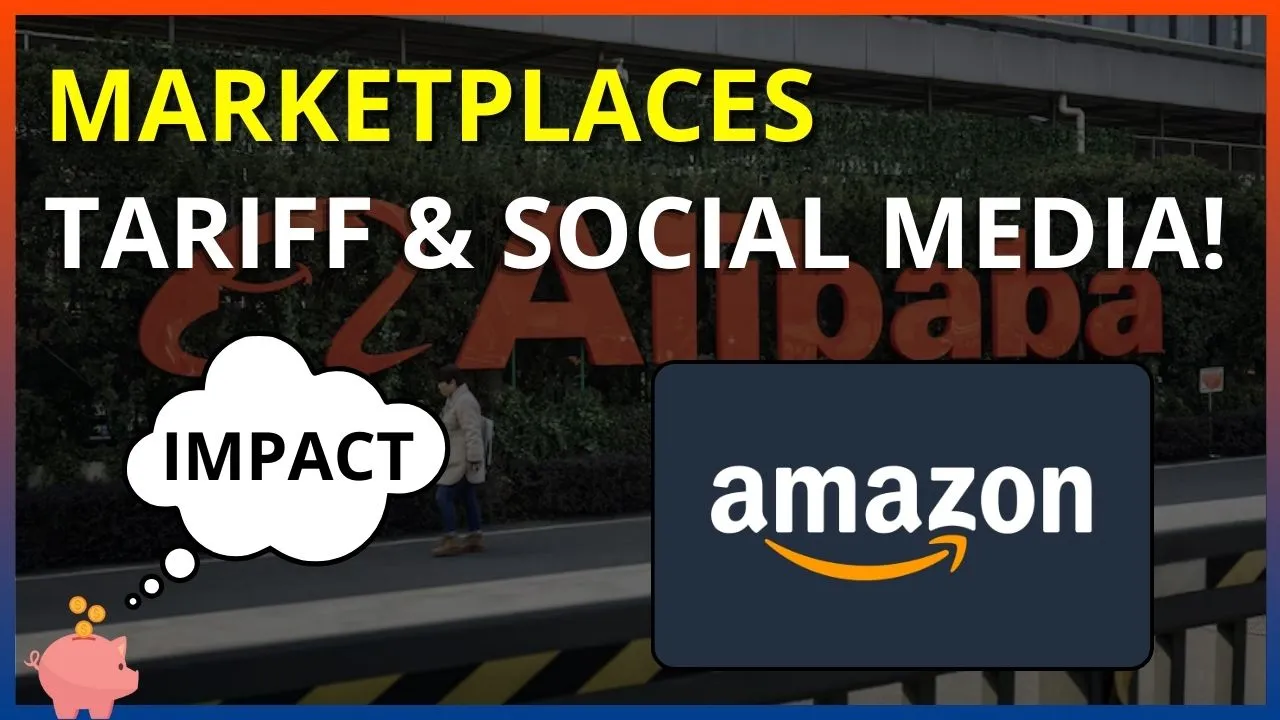 Marketplaces - Tariff and Social Media.jpg