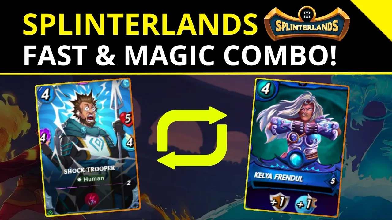 Splinterlands - Fast and Magic Combo.jpg