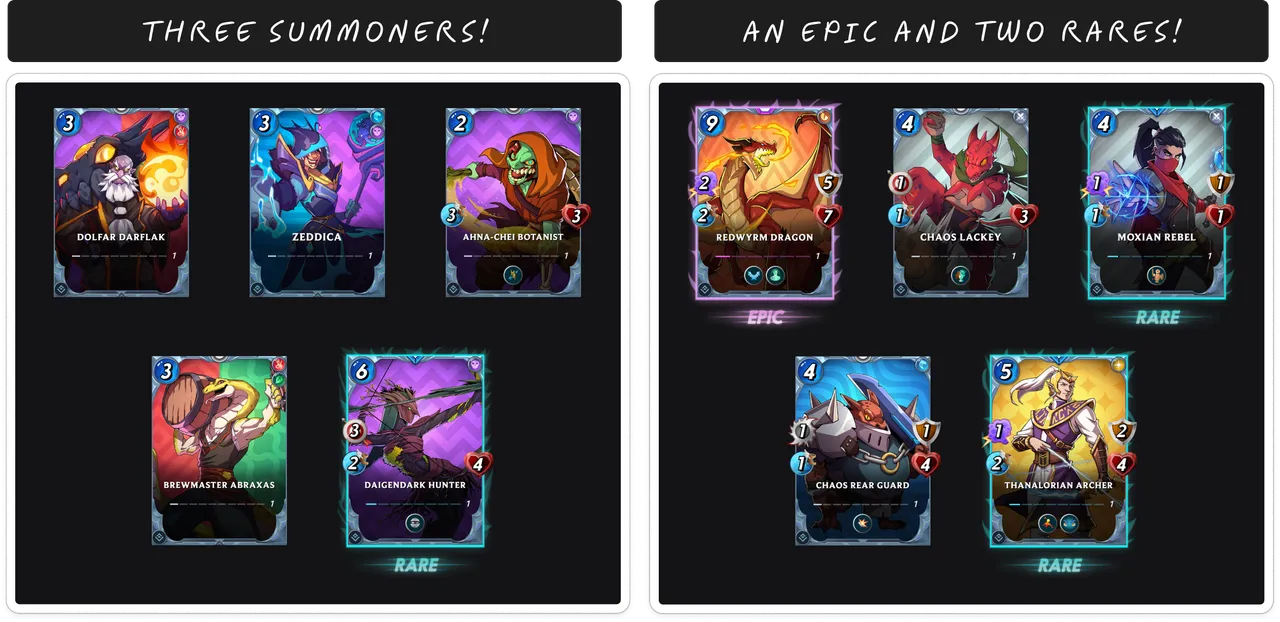 3 summoners in one pack, an epic and 2 rares in the other