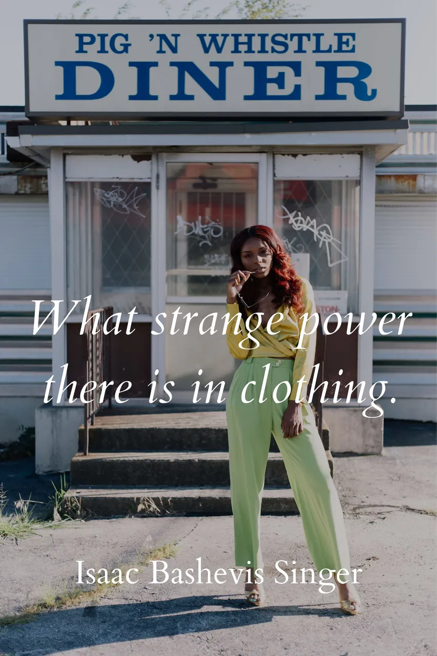 What strange power there is in clothing..png