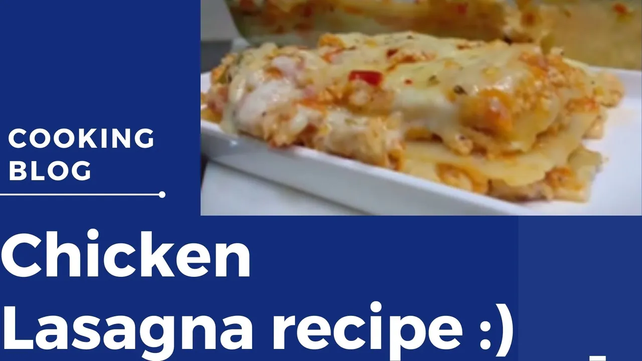 Chicken Lasagna recipe ).jpg