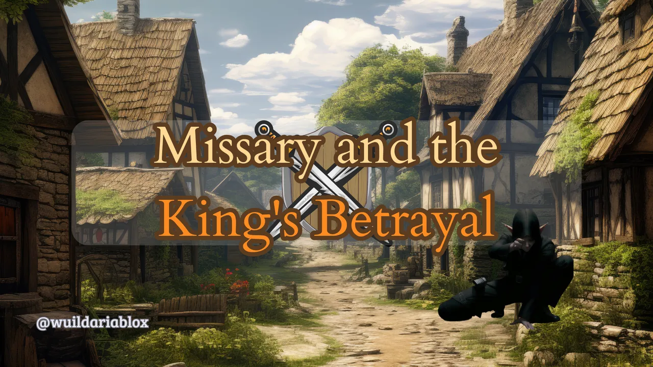 _Missary and the King's Betrayal.png