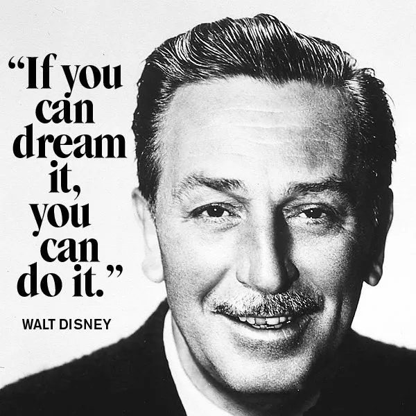 20120918110422_walt_disney_if_you_can_dream_it(2).jpg