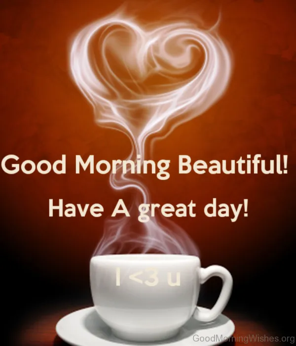 Good-Morning-Beautiful-Have-A-Great-Day-1-600x700.png