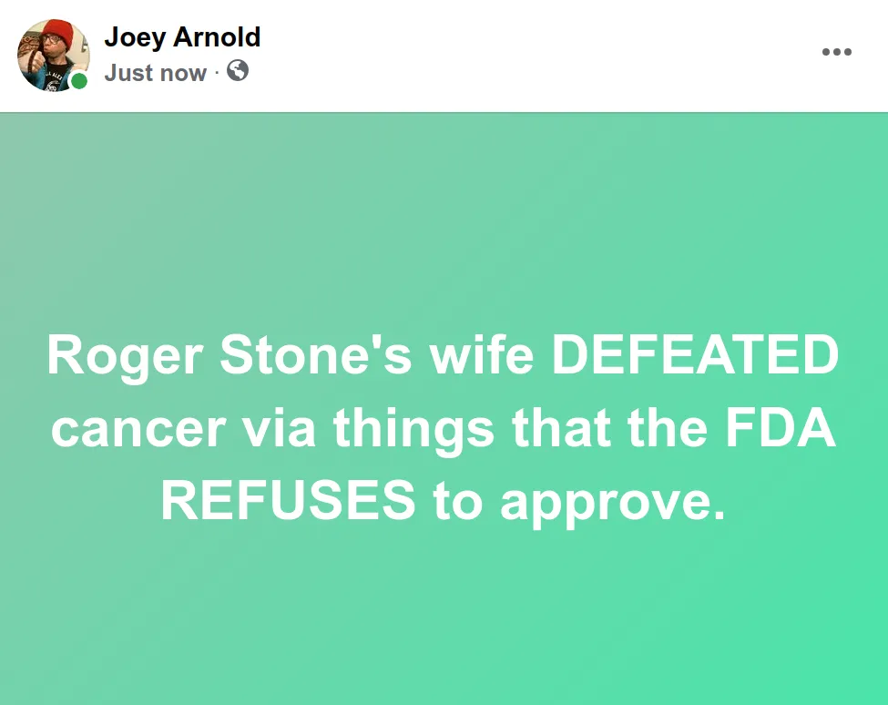 Screenshot at 2021-12-12 21:30:22 Roger Stone's wife DEFEATED cancer via things that the FDA REFUSES to approve.png