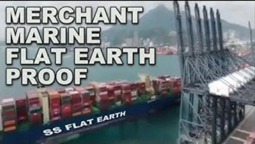 Merchant Marine PROVES Flat Earth