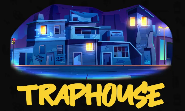 traphouse.png