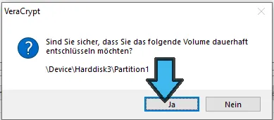 4bestätigen sie die beiden warnungen ob sie dass volume dauerhaft entschlüsseln möchtenmin.png