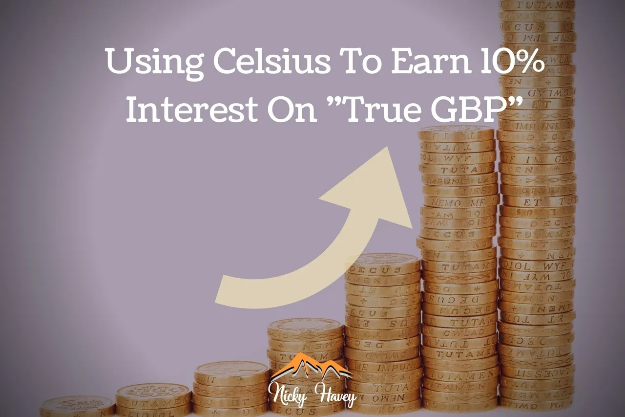 Using Celsius To Earn 10 Interest On True GBP.jpg