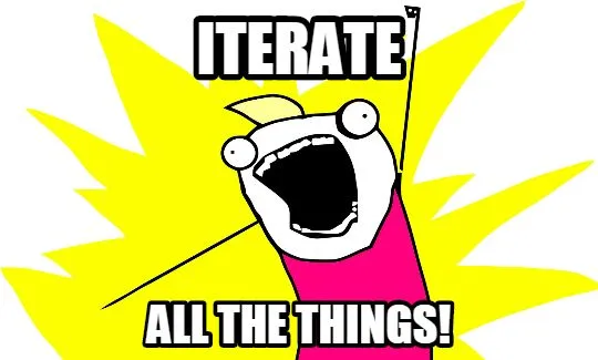 iterateallthethings.jpg