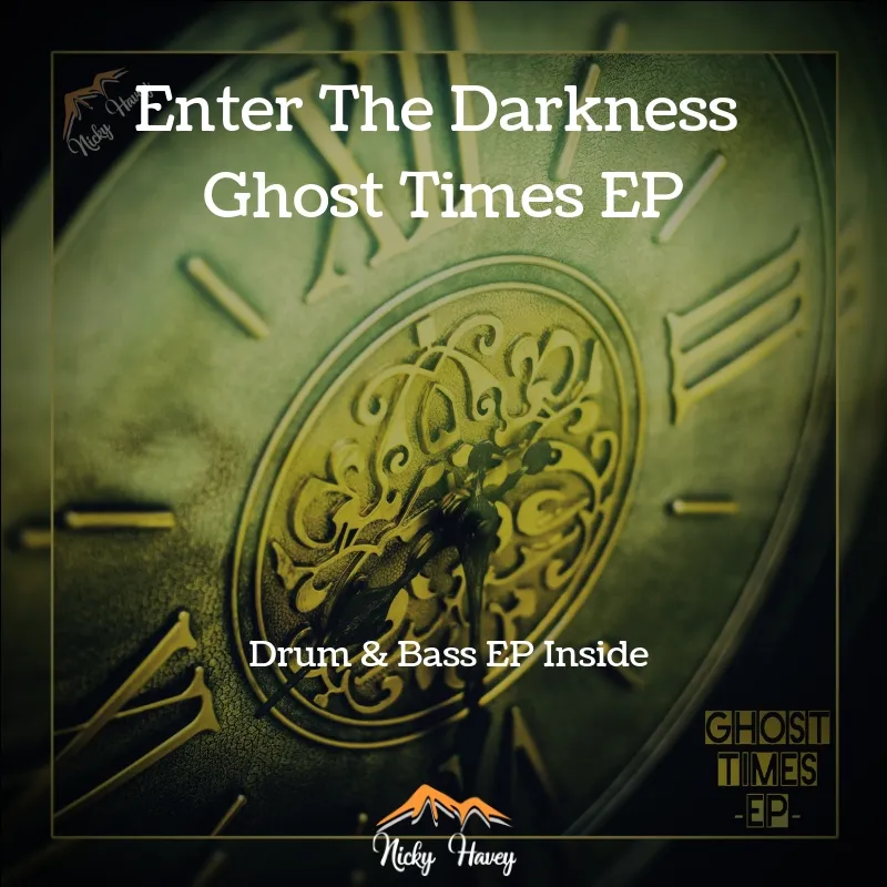 Enter The Darkness - Ghost Times EP (Drum & Bass).jpg