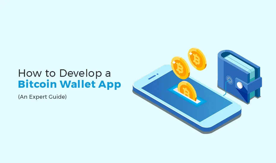 How-to-Develop-a-Bitcoin-Wallet-App-–-an-expert-guide.jpg-2.png