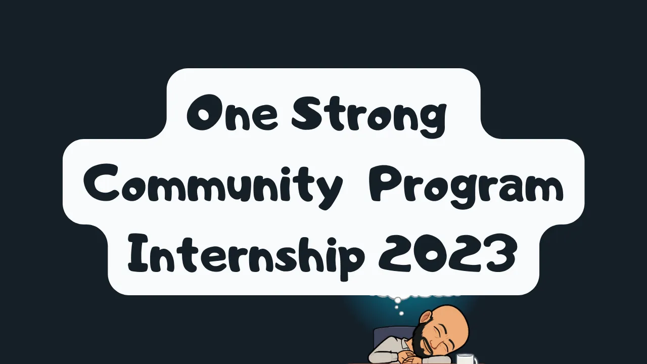 One Strong Community Program Internship 2023 Thumbnail 1.png